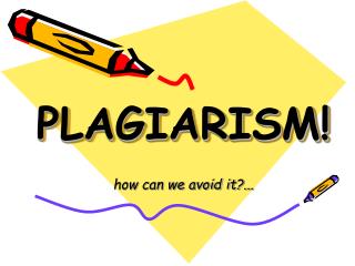 PLAGIARISM!