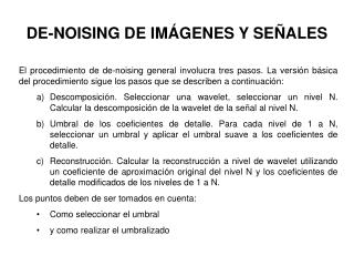 DE-NOISING DE IMÁGENES Y SEÑALES