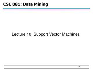 CSE 881: Data Mining