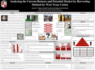 Analyzing the Current Returns and Potential Market by Harvesting Method for West Texas Cotton