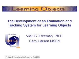The Development of an Evaluation and Tracking System for Learning Objects