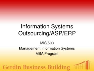 Information Systems Outsourcing/ASP/ERP