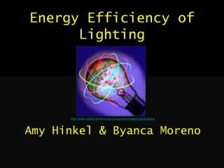 Energy Efficiency of Lighting