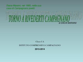 Classe I A ISTITUTO COMPRENSIVO CAMPAGNANO 2013-2014