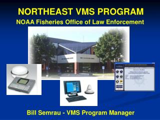NORTHEAST VMS PROGRAM