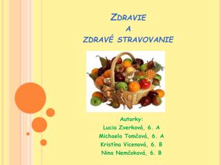 Zdravie a zdravé stravovanie