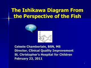 The Ishikawa Diagram From the Perspective of the Fish