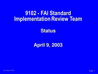 9102 - FAI Standard Implementation Review Team