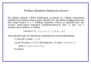 Folding (skladanie) binárnych reťazcov
