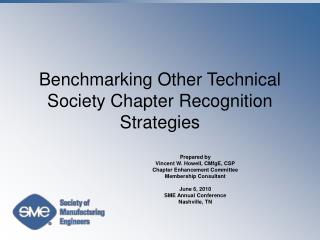 Benchmarking Other Technical Society Chapter Recognition Strategies