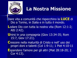 La Nostra Missione