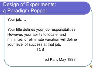 Design of Experiments: a Paradigm Popper