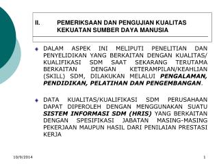 PEMERIKSAAN DAN PENGUJIAN KUALITAS KEKUATAN SUMBER DAYA MANUSIA