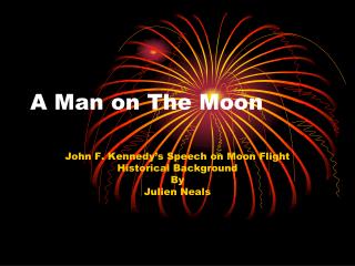 A Man on The Moon