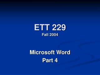 ETT 229 Fall 2004