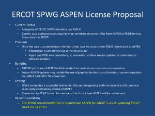 ERCOT SPWG ASPEN License Proposal