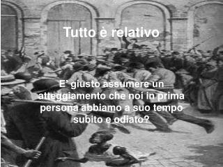 Tutto è relativo