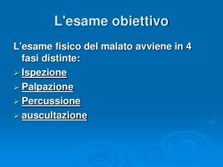 L'esame obiettivo