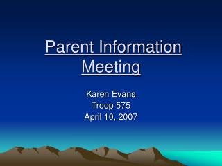 Parent Information Meeting