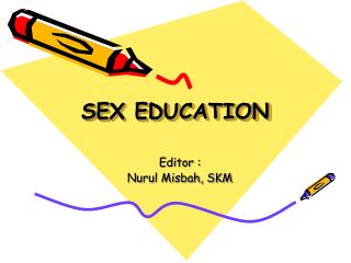 SEX EDUCATION
