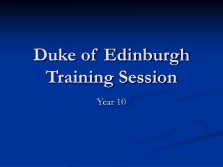 Duke of Edinburgh Training Session