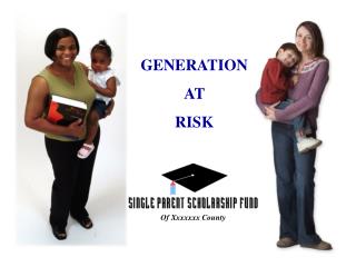 GENERATION AT RISK