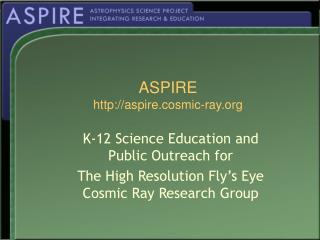 ASPIRE aspire.cosmic-ray