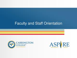 Faculty and Staff Orientation