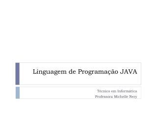 Linguagem de Programação JAVA