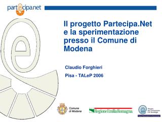 Il progetto Partecipa.Net e la sperimentazione presso il Comune di Modena