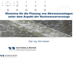 Hinweise für die Planung von Abwasseranlagen unter dem Aspekt der Hochwasservorsorge