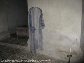 ”Den beskyddande Maria”, Varnhems klosterkyrka 21 november 2011