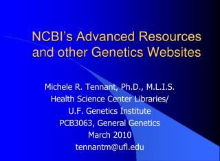 NCBI’s Advanced Resources and other Genetics Websites