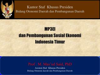 MP3EI dan Pembangunan Sosial Ekonomi Indonesia Timur