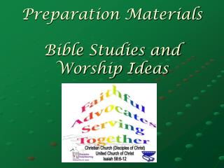 Preparation Materials Bible Studies and Worship Ideas