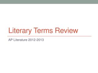 Literary Terms Review