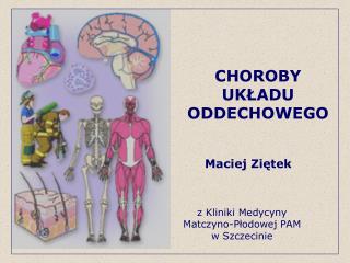 CHOROBY UKŁADU ODDECHOWEGO