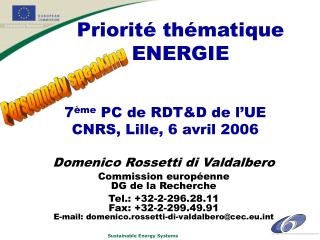 7 ème PC de RDT&amp;D de l’UE CNRS, Lille, 6 avril 2006