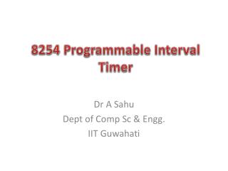 8254 Programmable Interval Timer