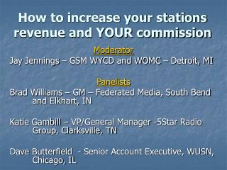 How to increase your stations revenue and YOUR commission
