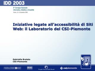 Iniziative legate all’accessibilità di Siti Web: il Laboratorio del CSI-Piemonte