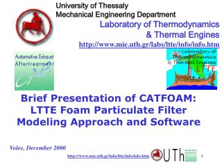Brief Presentation of CATFOAM: LTTE Foam Particulate Filter Modeling Approach and Software