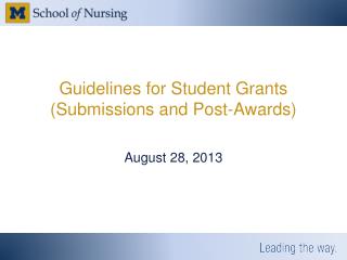 Guidelines for Student Grants (Submissions and Post-Awards)