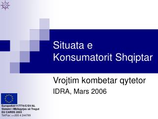 Situata e Konsumatorit Shqiptar