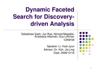 Dynamic Faceted Search for Discovery-driven Analysis