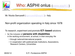 Who: ASPHI onlus ( asphi.it )