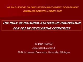 4th PH.D. SCHOOL ON INNOVATION AND ECONOMIC DEVELOPMENT GLOBELICS ACADEMY, LISBON, 2007