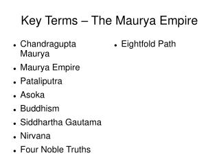 Key Terms – The Maurya Empire