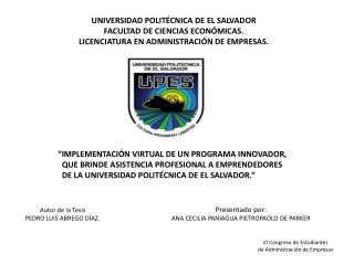 UNIVERSIDAD POLITÉCNICA DE EL SALVADOR FACULTAD DE CIENCIAS ECONÓMICAS.