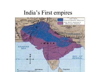 India’s First empires